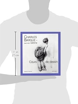 アート・デザイン・音楽 Drawing Course Gerald M. Ackerman Drawing Course: Charles Bargue with the Collaboration of