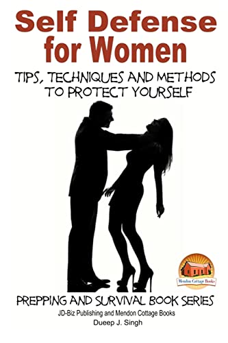 Self Defense for Women - Tips, Techniques and Methods to Protect ...