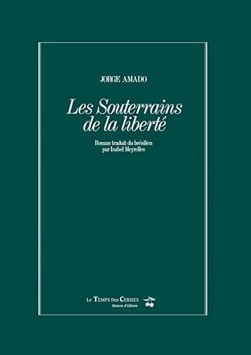 Les souterrains de la liberté: Coffret en 2 volumes