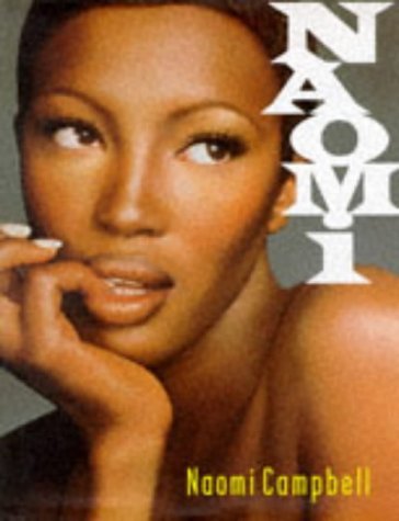 Naomi by Naomi Campbell (1996-08-01)