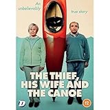 The Thief, His Wife and The Canoe