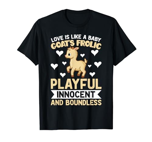Goat Farmer - Love Is Like a Baby Goats Funny Goat Lovers Camiseta