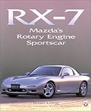  Rx-7: Mazda\'S Rotary Engine Sportscar