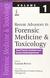 Recent Advances in Forensic Medicine and Toxicology, Volume 1