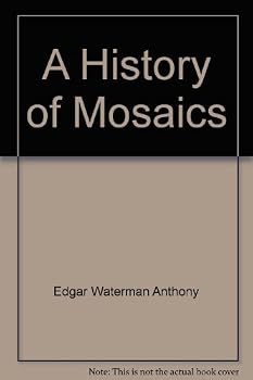 Hardcover A History of Mosaics Book