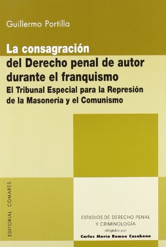 Portada de CONSAGRACION DERECHO PENAL DE AUTOR DURANTE EL FRANQUISMO