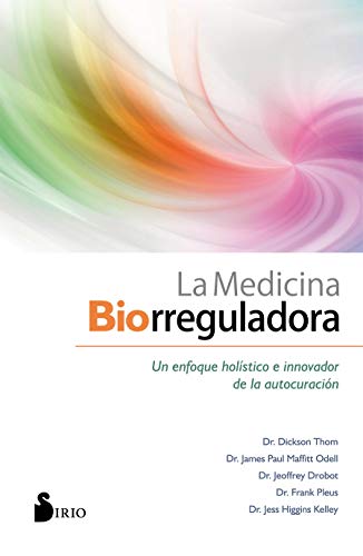 La medicina biorreguladora: Un enfoque holístico e innovador de la autocuración (EPIDAURO)