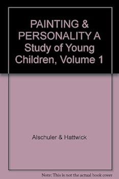 Hardcover PAINTING & PERSONALITY A Study of Young Children, Volume 1 Book