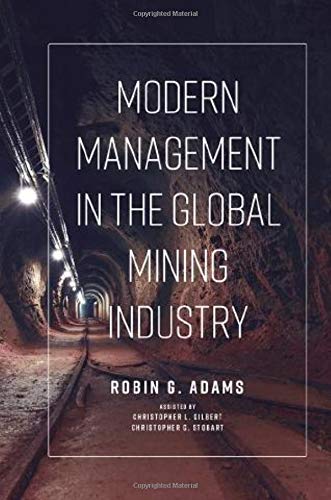 Modern Management in the Global Mining Industry
