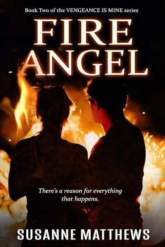 Fire Angel (Vengeance Is Mine)