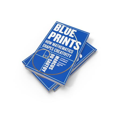 Image of Blueprints : How mathematics shapes creativity