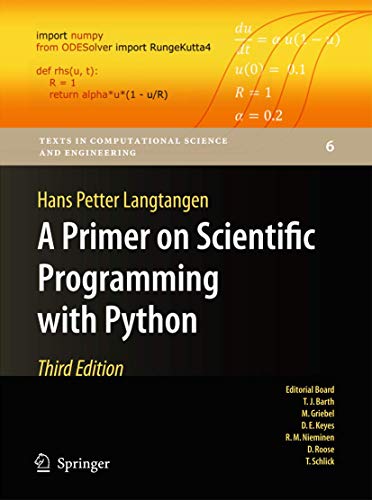 A Primer on Scientific Programming with Python: 6 (Texts in Computational Science and Engineering) view 2