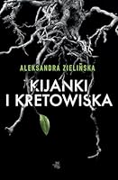 Kijanki i kretowiska 8328047438 Book Cover