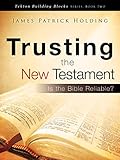 Trusting the New Testament