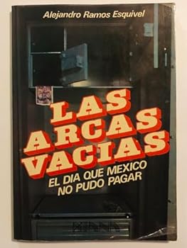 Paperback Las arcas vaci´as (Spanish Edition) [Spanish] Book