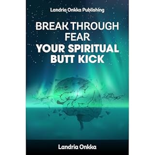 Break Through Fear Audiolibro Por Landria Onkka arte de portada