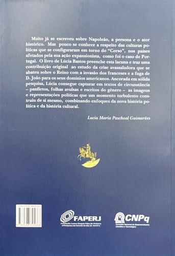 Napoleão Bonaparte: Imaginário e Política em Portugal (c.1808-1810)