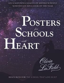 Paperback Posters for Schools with Heart: Resources for The School that Love Built Book