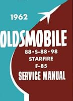 1962 Oldsmobile 88 98 F-85 Starfire Service Shop Manual B004A8ZD5A Book Cover