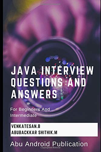 Independently published Java Interview Questions And Answers (IQA)