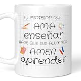 LA CASA DE LAS TAZAS® Detalles Únicos para Profes - Regalo Original Profesora - Taza Profesor - Regalos Maestra Infantil - Regalo Teacher (Diseño 3)