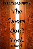 The Doors Don't Lock