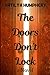 The Doors Don't Lock