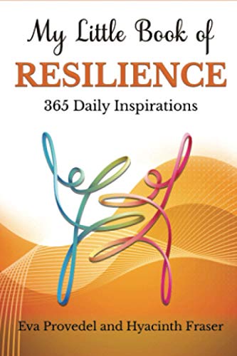 My Little Book Of Resilience: 365 Daily Inspirations