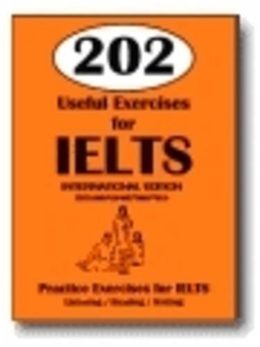 Buy 202 Useful Exercises for IELTS: Practice Exercises for IELTS — BookShops.in
