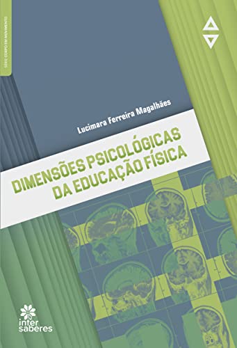 Dimensões Psicológicas da Educação Física