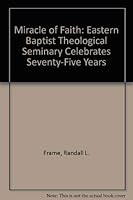 Praise and Promise: A Pictoral History of the Eastern Baptist Theological Seminary 1578640962 Book Cover