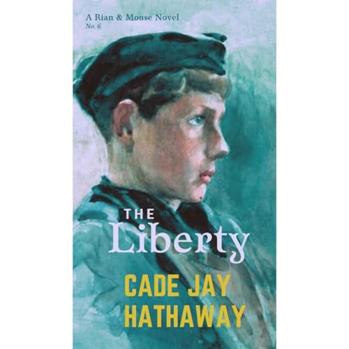 The Liberty by Cade Jay Hathaway episode artwork