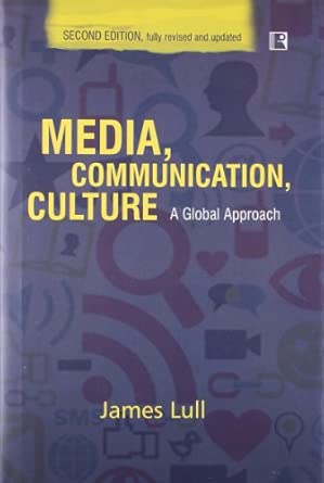 Media Communication Culture A Global Approach 2/re book cover