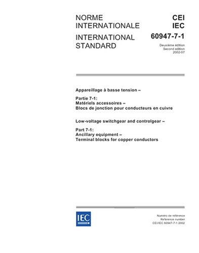 IEC 60947-7-1 Ed. 2.0 b:2002, Low-voltage switchgear and controlgear ...