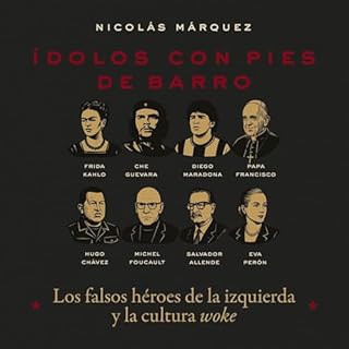 &Iacute;dolos con pies de barro Audiolibro Por Nicol&aacute;s M&aacute;rquez arte de portada