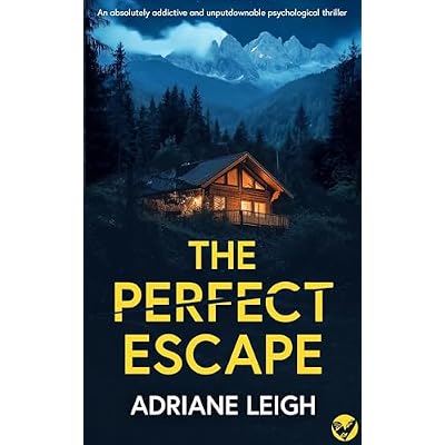 The Perfect Escape