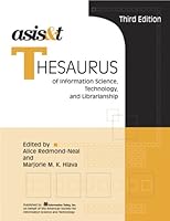 Asis&t Thesaurus of Information Science, Technology, and Librarianship 1573872431 Book Cover