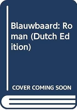 Paperback Blauwbaard: Roman (Dutch Edition) [Dutch] Book