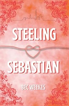 Paperback Steeling Sebastian (Snowy Creek Series) Book