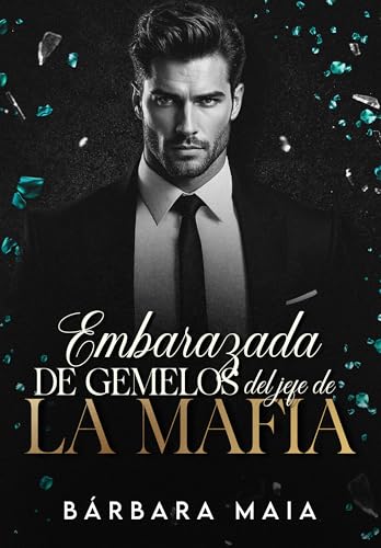 EMBARAZADA DE GEMELOS DEL JEFE DE LA MAFIA (Mafiosos protectores nº 1)