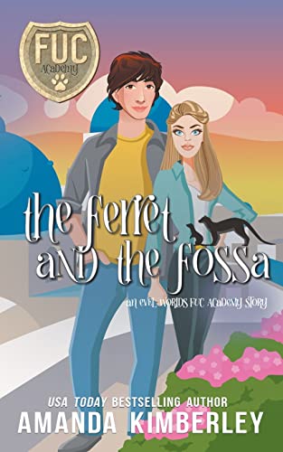 The Ferret and the Fossa (Fuc Academy)
