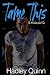 Tame This: The McCallans, Book Two
