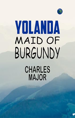 Yolanda: Maid of Burgundy 9360199923 Book Cover
