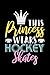 This Princess Wears Hockey Skates: Workout Log Book And Bodybuilding Fitness Journal To Track Weighlifting Sessions For Ice Hockey Lovers, Ice Hockey Players And Fans (6 x 9; 120 Pages)