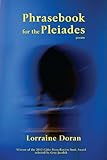Phrasebook for the Pleiades (Cider Press Review)