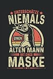 Unterschätze niemals einen alten Mann mit einer Maske: Paintball Notizbuch (liniert) Paintballspieler