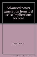 Advanced power generation from fuel cells: Implications for coal 9290292180 Book Cover