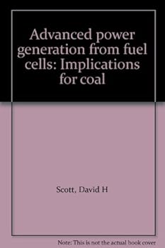 Unknown Binding Advanced power generation from fuel cells: Implications for coal Book