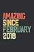 Amazing Since February 2018 (Daily Fitness Journal): Daily Fitness Journal For Kids, Daily Wellness Journal A Daily Mood Fitness & Health Tracker