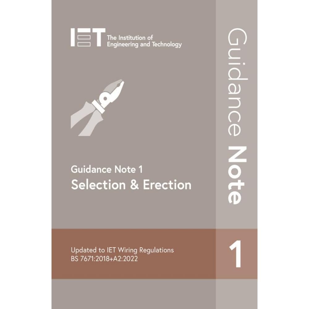 Guidance Note 1: Selection and Erection: 2 (Ele. Technology**